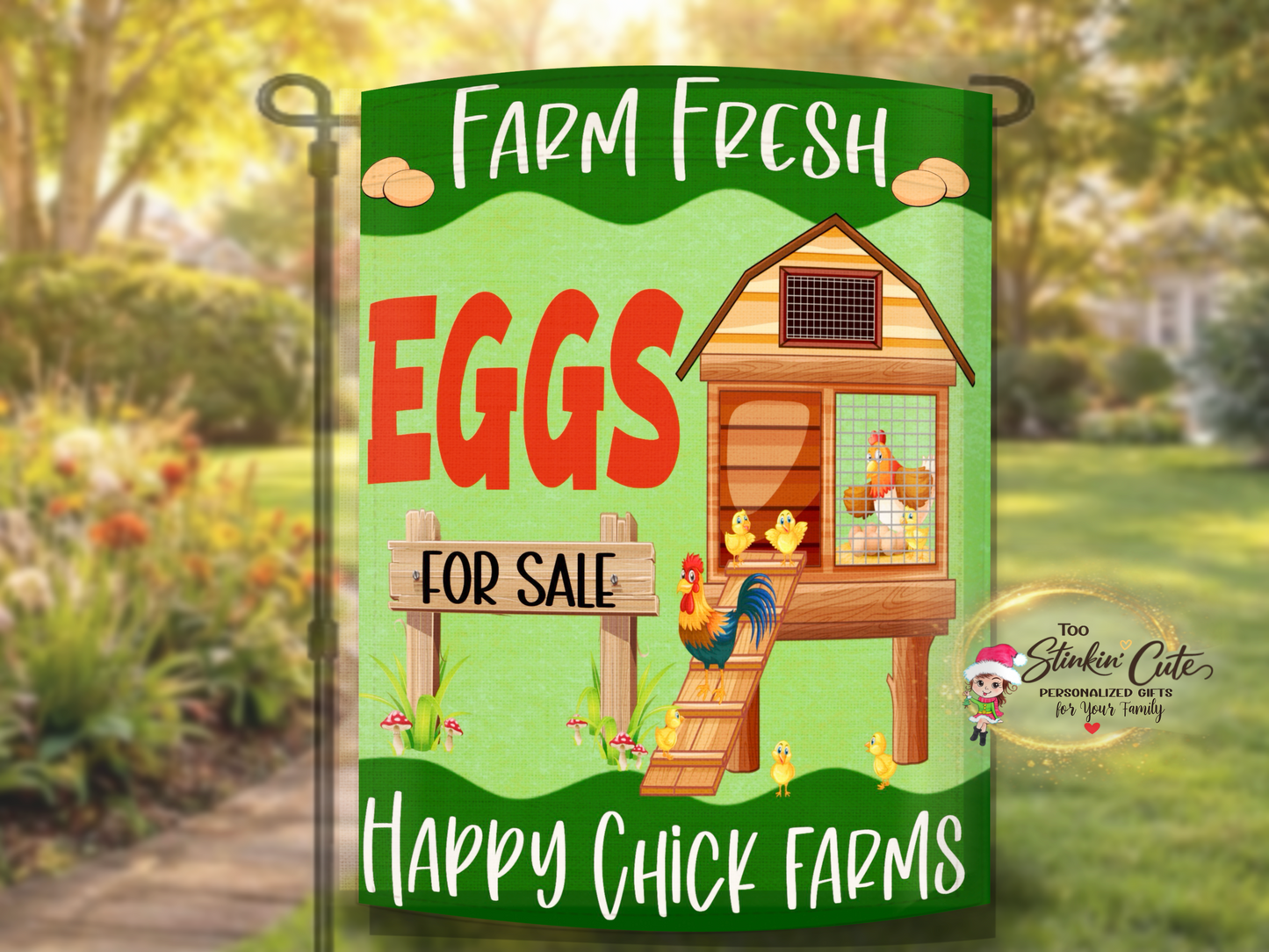Cute chicken coop yard flag for farmhouse and egg stand décor