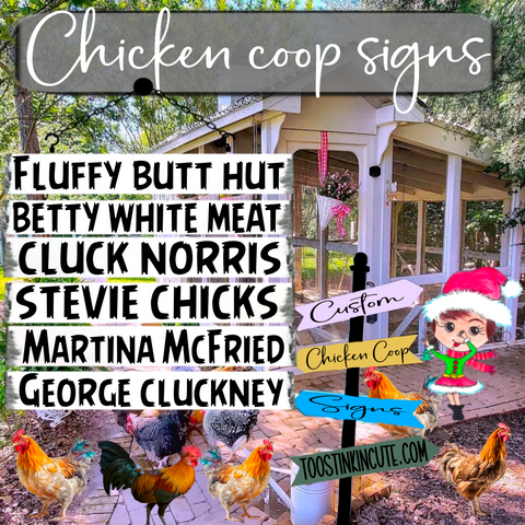 Custom Chicken Coop Sign