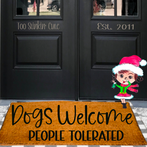 Custom Dogs Welcome People Tolerated Doormat