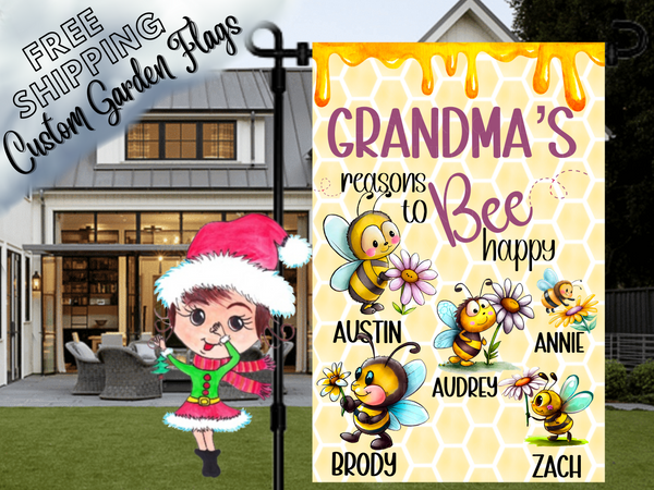 Grandma's Reasons to Bee Happy, Bee Garden Flag