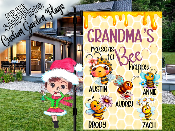 Grandma's Reasons to Bee Happy, Bee Garden Flag