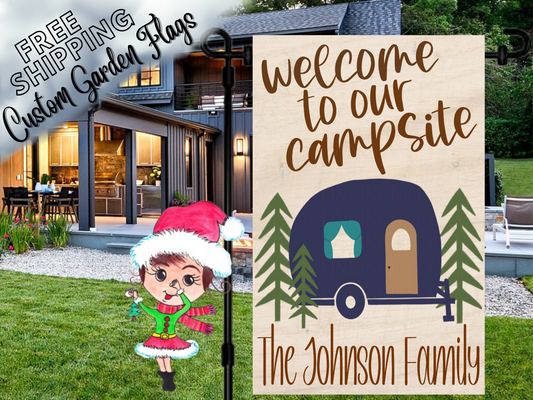 Welcome to our Campsite Personalized Garden Flag|Camping Flag|Campsite Flag|Camper Garden Flag|Happy Camper Garden Flag|Mailbox Flag