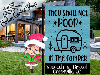 Thou Shall Not Poop in the Camper Garden Flag