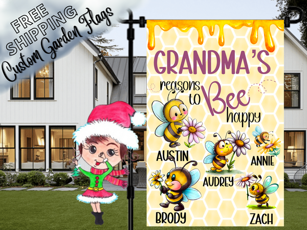 Grandma's Reasons to Bee Happy, Bee Garden Flag