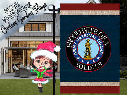 Proud Wife of a Soldier garden flag with Army National Guard emblem, navy background and red borders in front of a porch.