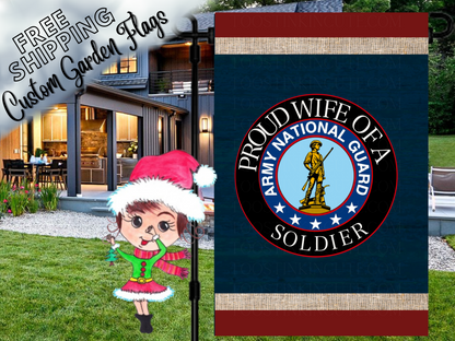 Proud Wife of a Soldier garden flag with Army National Guard emblem, navy background and red borders outside a house.