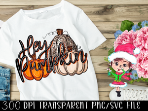 Hey Pumpkin Instant Download,Pumpkin Digital Download,Hey Pumpkin Png,Leopard Pumpkin Png,Floral Pumpkin Dtf Svg,Pumpkin Sublimation