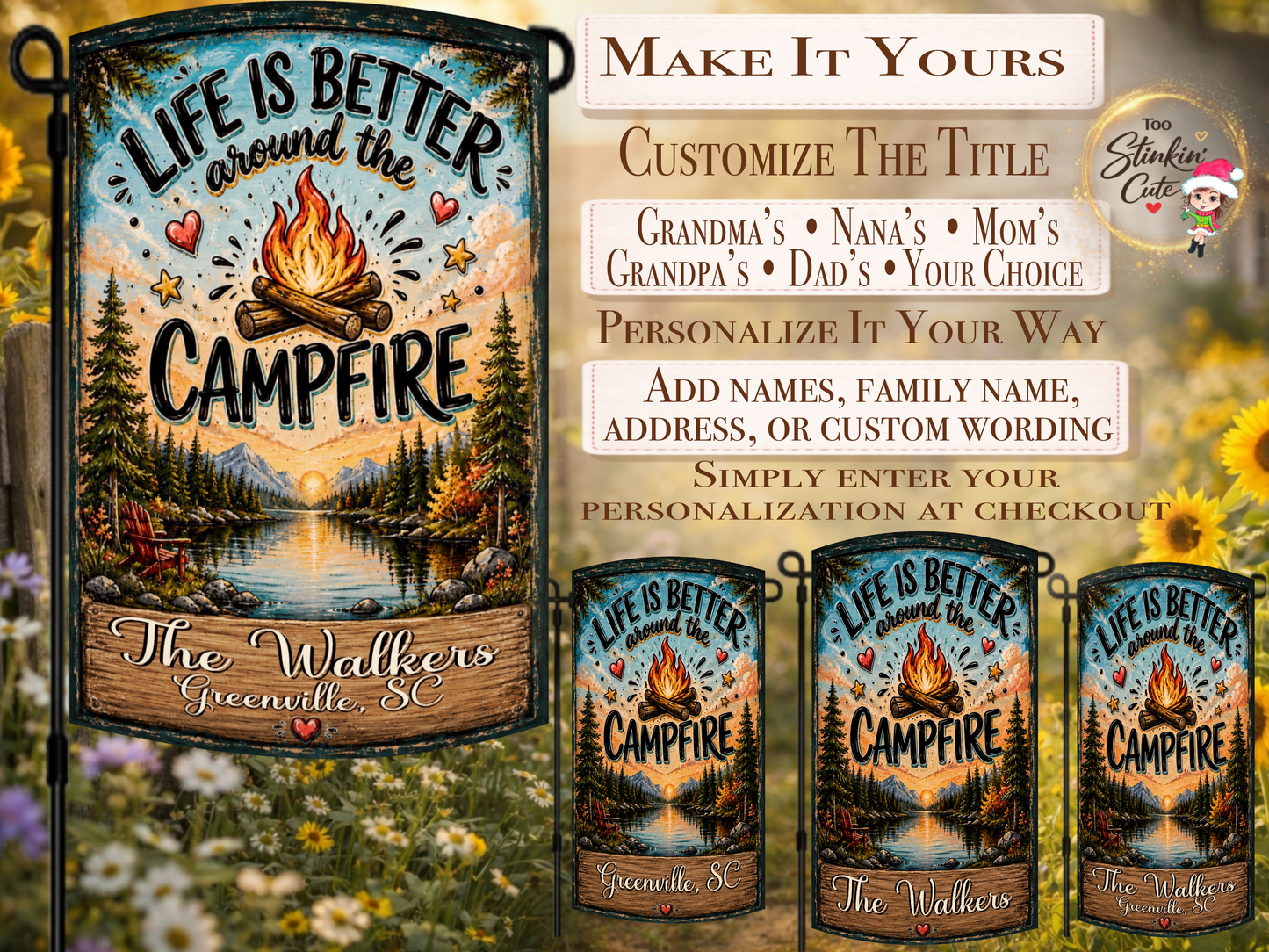 Life Is Better Around the Campfire Flag