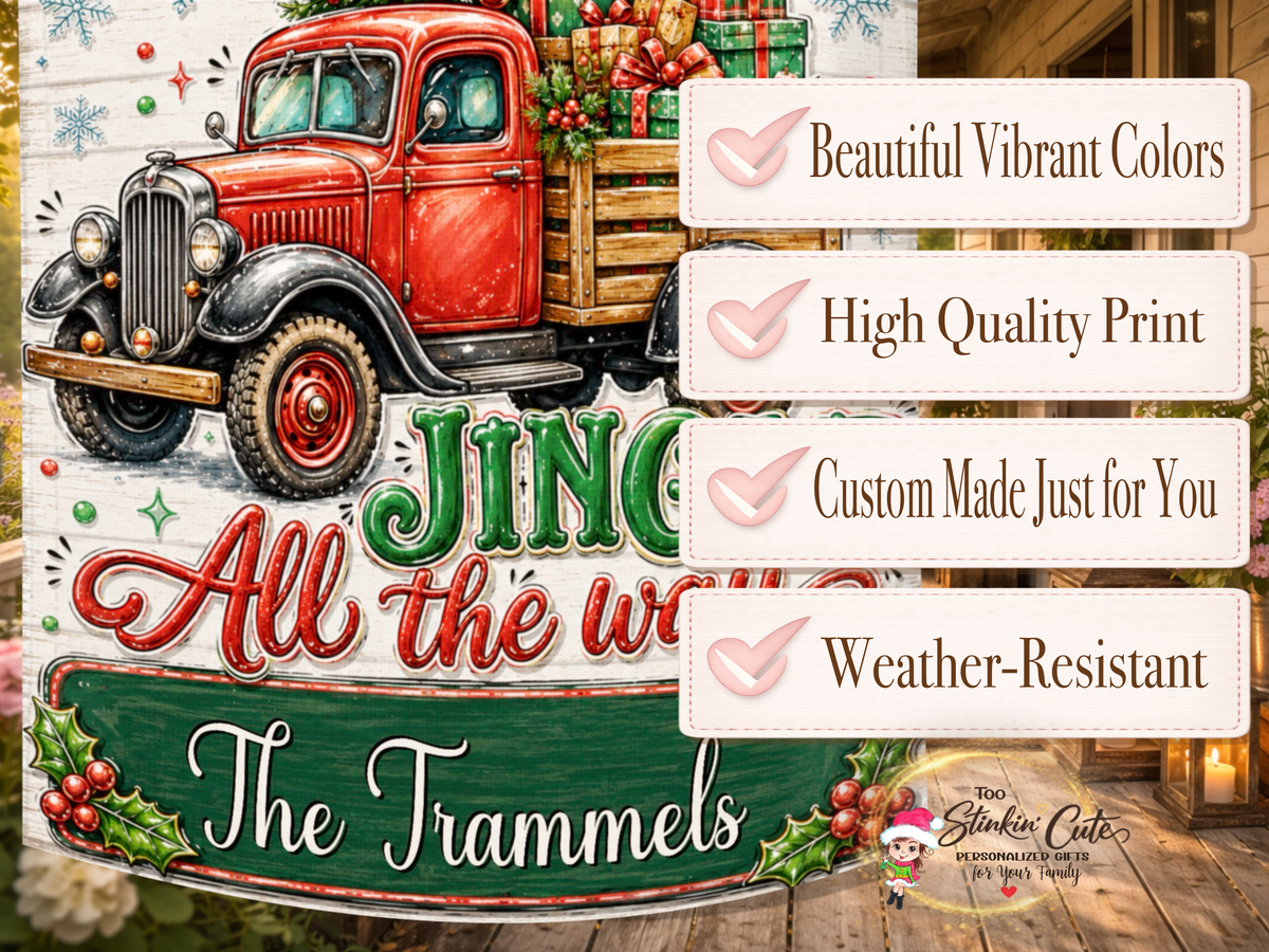 Vintage red truck Christmas garden flag featuring bold Jingle All the Way lettering and a personalized green family-name banner.