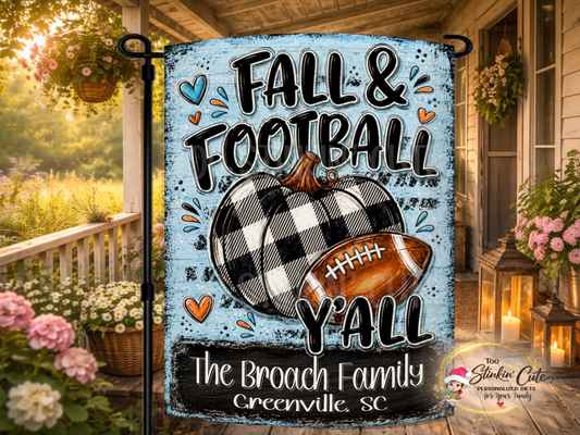 Personalized Fall and Football Y’all garden flag with family name and hometown