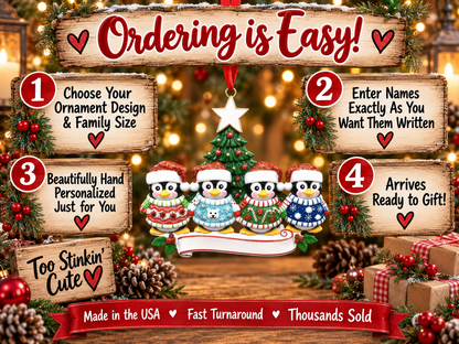 Hand-personalized penguin family ornament with four names, family banner, and year.