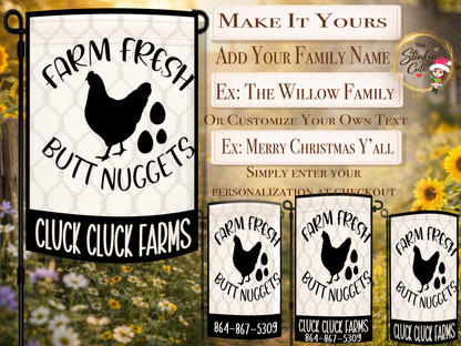 Rustic farmhouse chicken coop yard flag with humorous farm saying