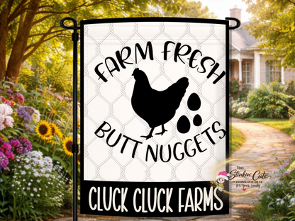 Funny farm fresh butt nuggets garden flag with chicken and eggs design