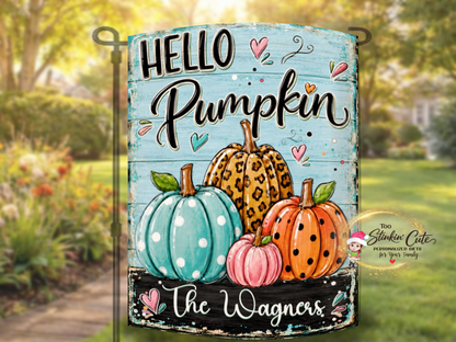 Personalized Hello Pumpkin Garden Flag with Custom Family Name