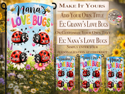 Custom ladybug garden flag for Nana