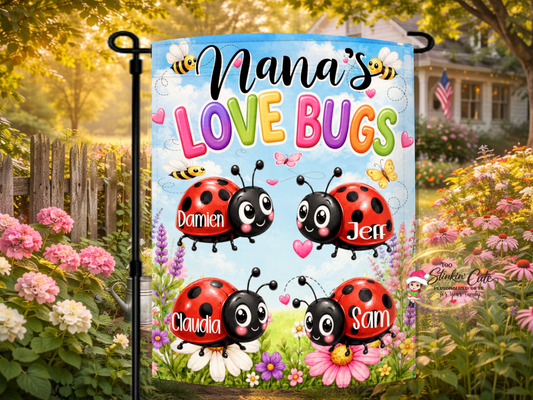 Personalized Nana's Love Bugs garden flag with grandchildren names