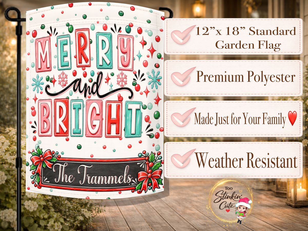 Personalized holiday porch flag with a bold Merry and Bright message and a custom black name plaque decorated with holly and Christmas bows.