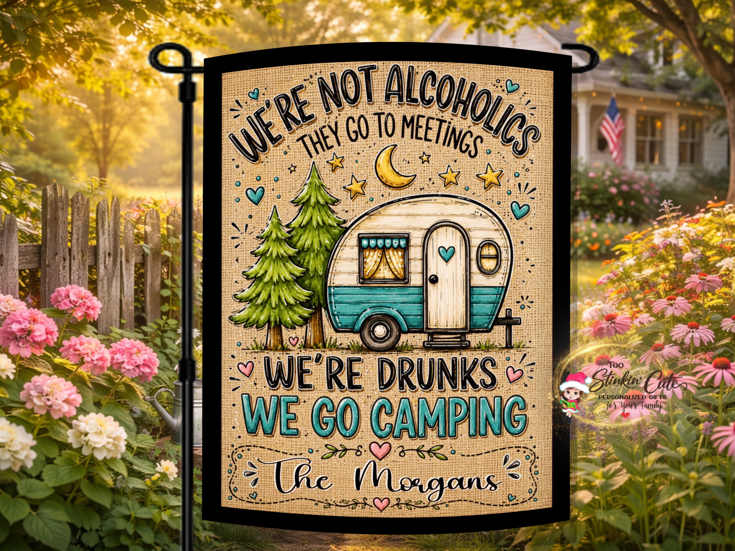 Personalized We’re Drunks We Go Camping Flag