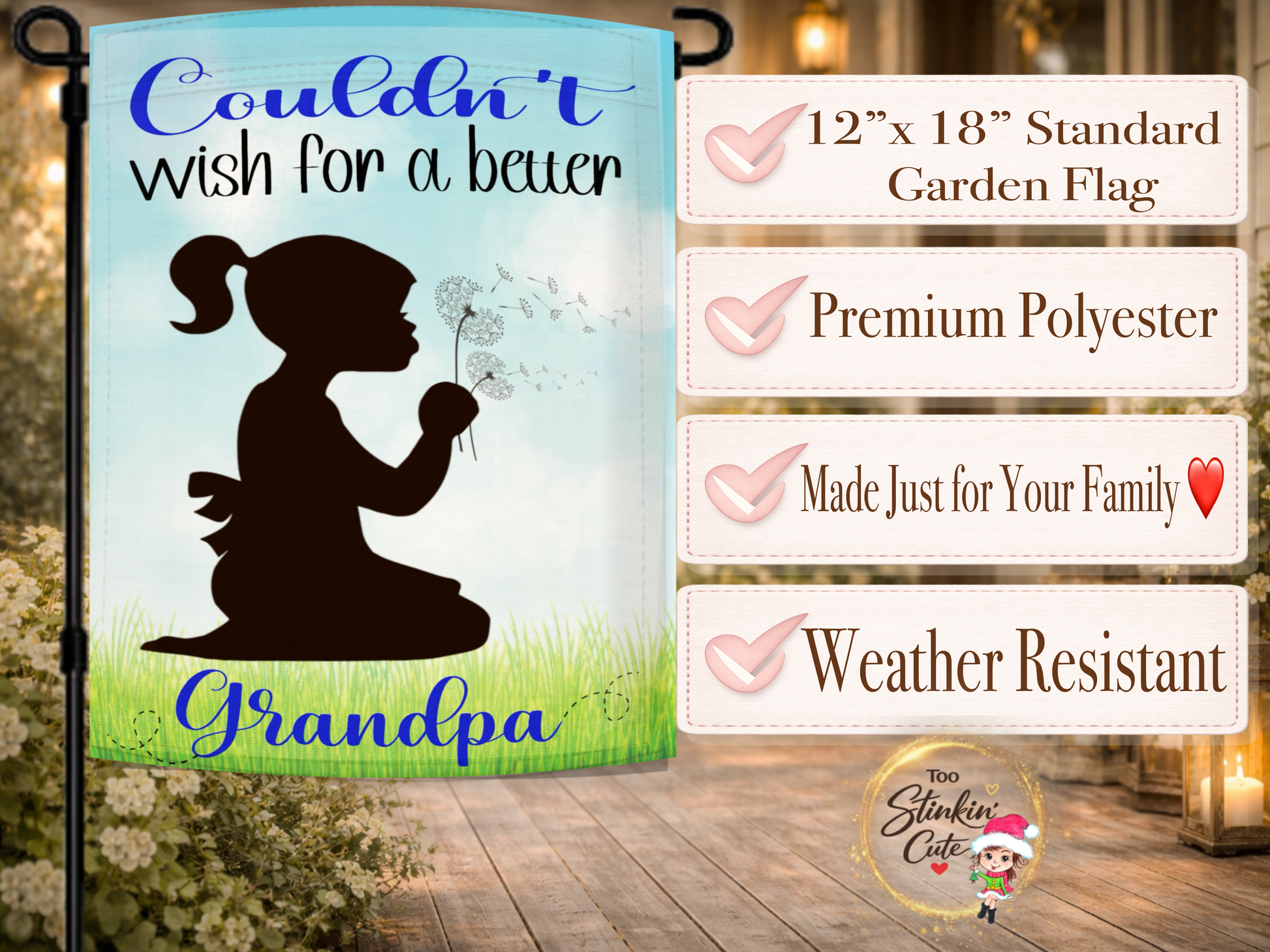 Custom family garden flag for Grandpa with heartfelt quote