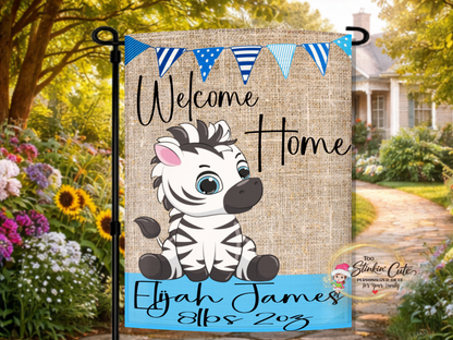 Personalized welcome home baby boy garden flag with cute zebra illustration