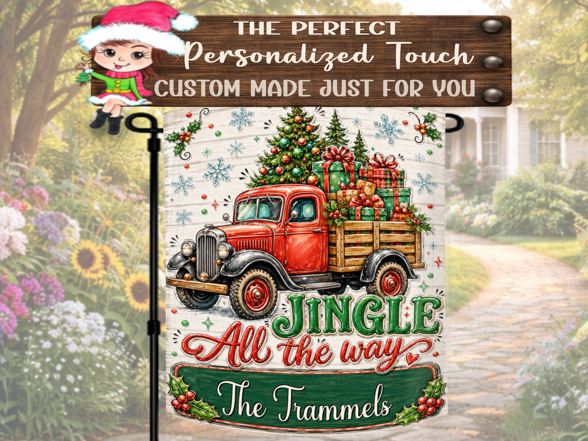 Jingle All the Way holiday garden flag personalized with a family name, first name, address, Welcome message, or city and state.