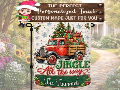 Jingle All the Way holiday garden flag personalized with a family name, first name, address, Welcome message, or city and state.