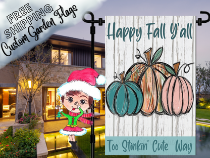 Happy Fall Y'all garden flag mockup with teal, orange and pink pumpkins on white wood print.