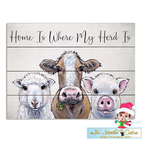 Home Is Where My Herd Is Pallet Wood Home Decor Cow Sheep Pig