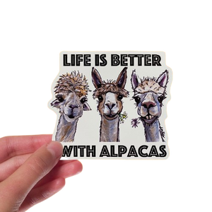 Life is Better with Alpacas Sticker