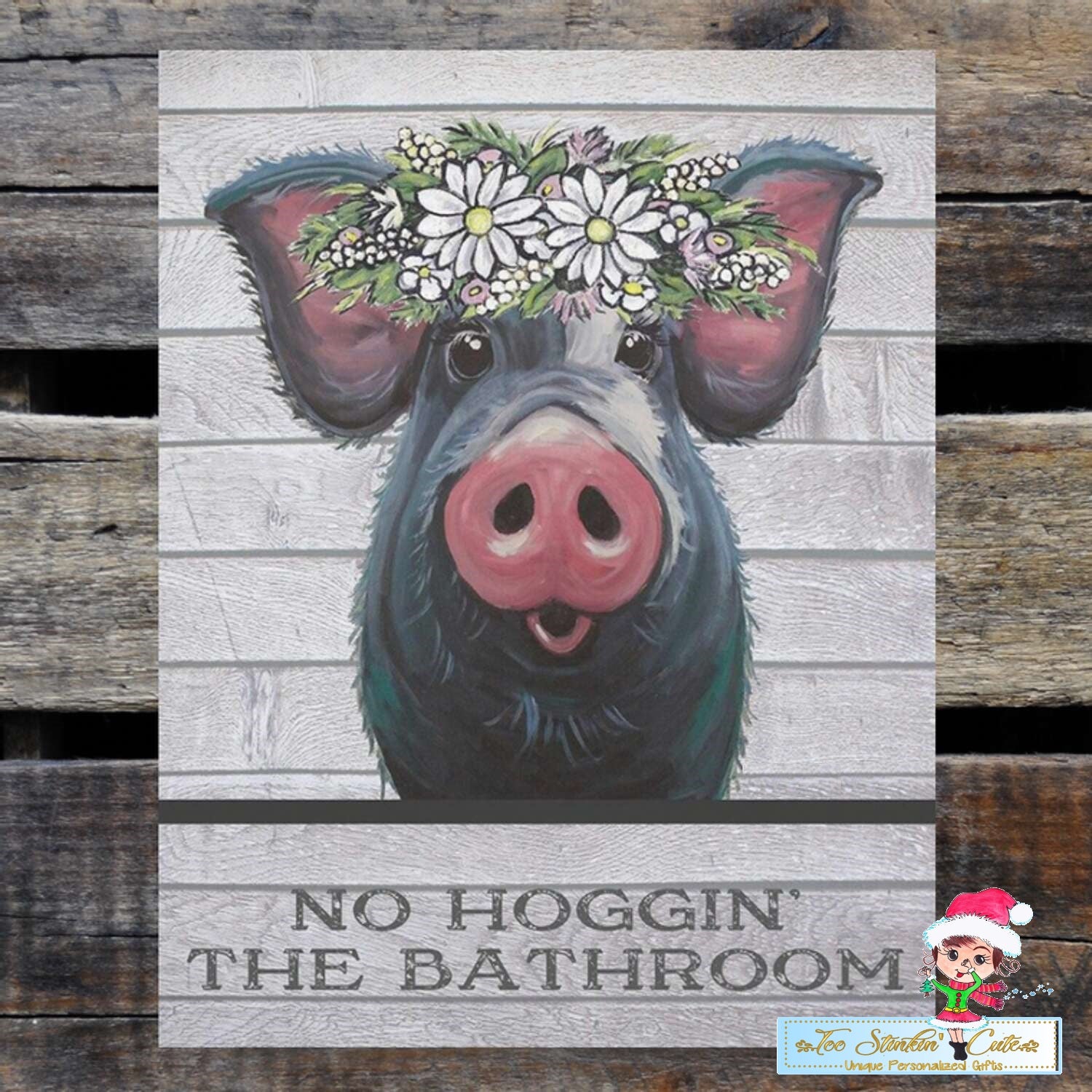 No Hoggin the Bathroom Pig Tin Sign