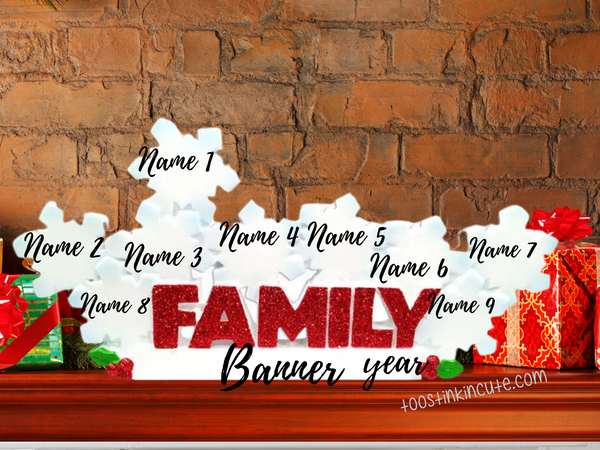 Table Topper Snowflake Family of 9 Personalized Christmas Table Topper