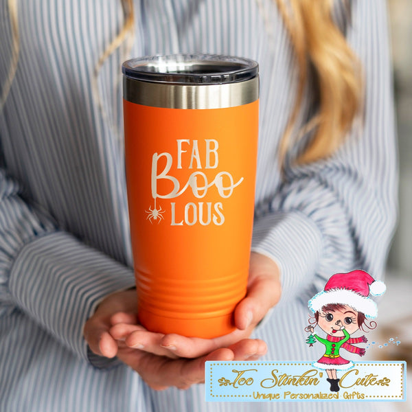Fab Boo Lous Insulated 20oz Tumbler Fabulous