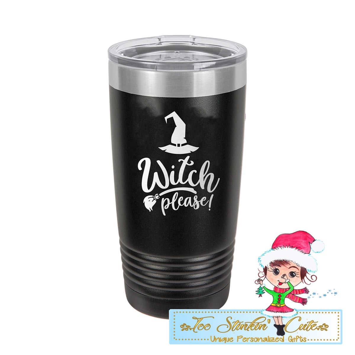 Witch Please Insulated 20oz Tumbler