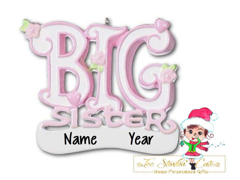 Christmas Ornament Big Sister/ Sibling/ New Baby/ Newborn/ Child - Personalized + Free Shipping!