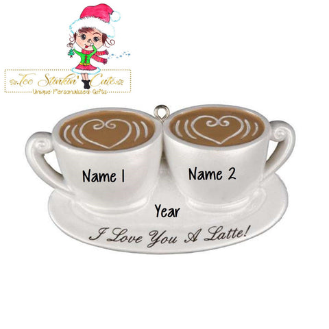 Christmas Ornament Coffee Lattes "I Love You A Latte" Family of 2 / Couple/ Friends/ Coworkers - Personalized + Free Shipping!