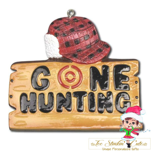 Personalized Christmas Ornament Gone Hunting+ Free Shipping! (Hunt, Hunter, Men, Deer)