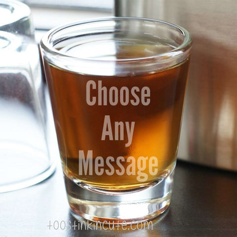 Personalized Any Message Block Shot Glass