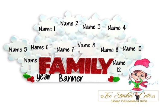 Family of 12 table topper with white snowflakes above glittery red FAMILY lettering. Sample personalization labels are shown.